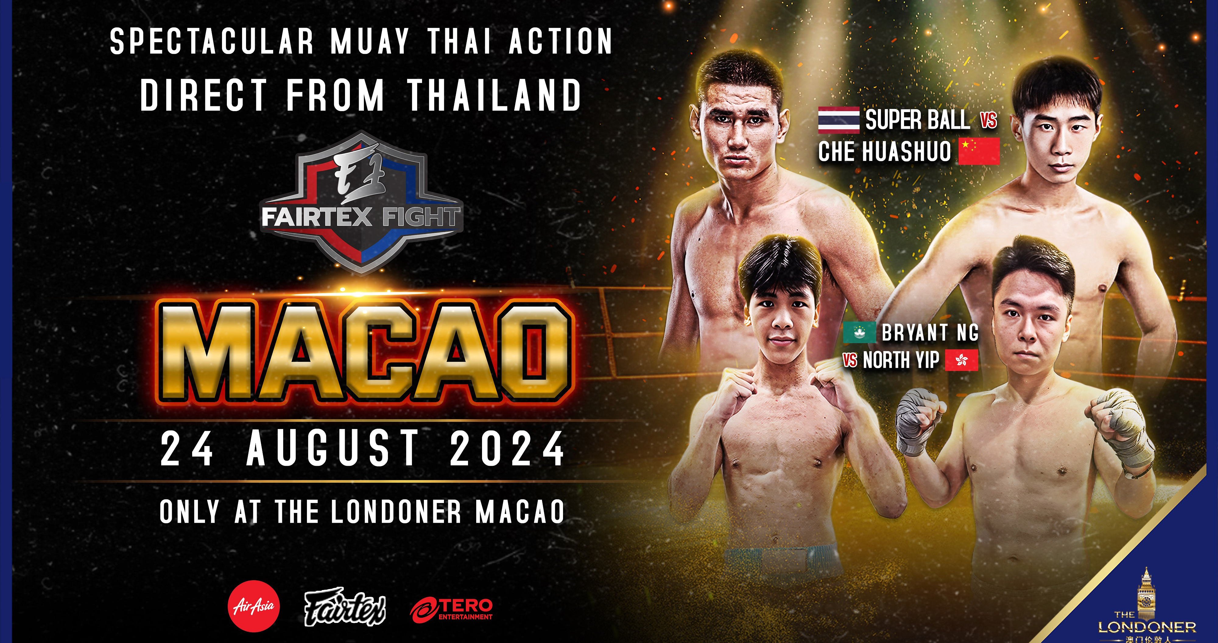 "Fairtex Fight" จับมือ "The Londoner Macao" ขนซุปตาร์มวยไทยลุยมาเก๊า